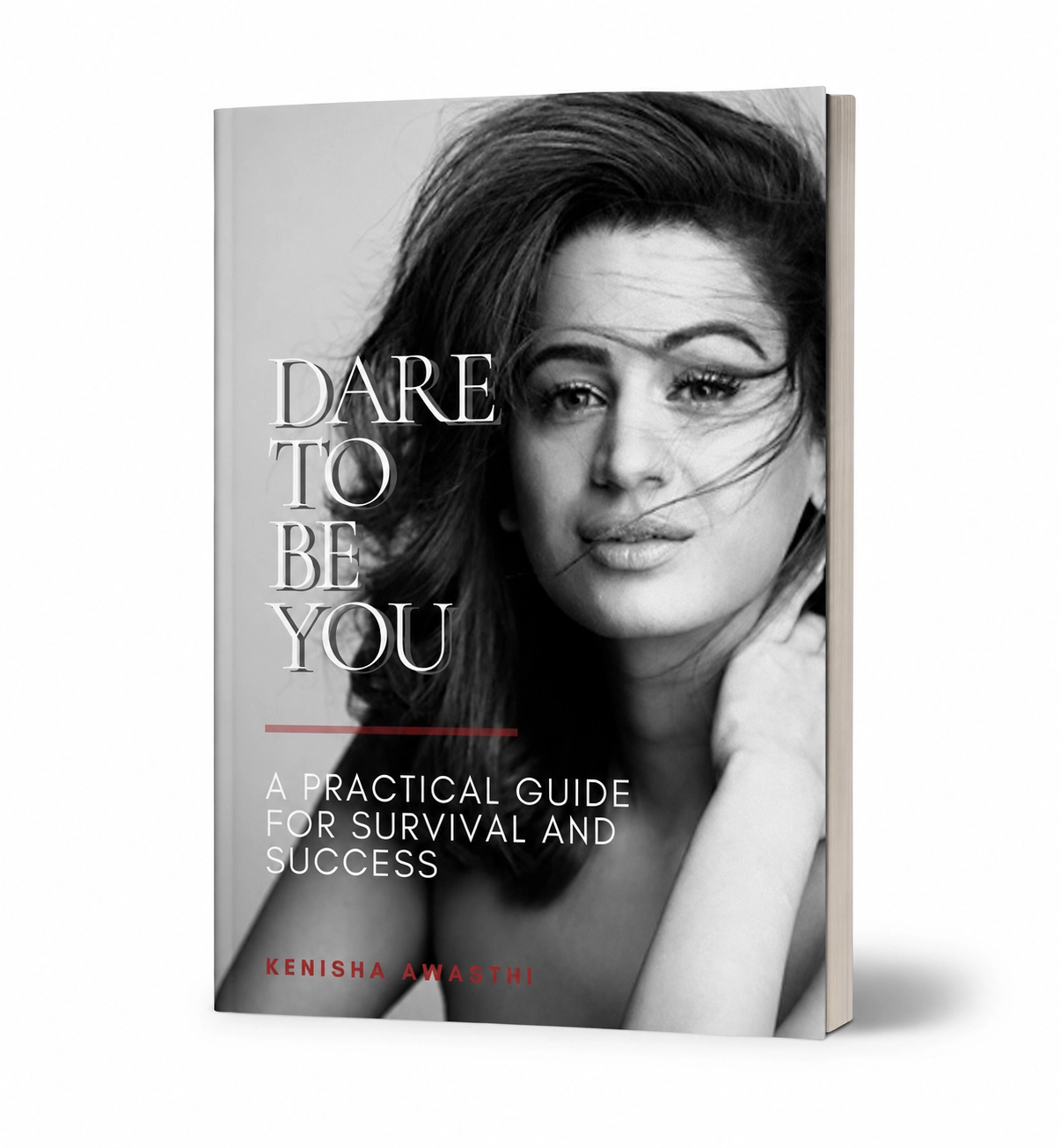 Dare To Be You by Kenisha Awasthi